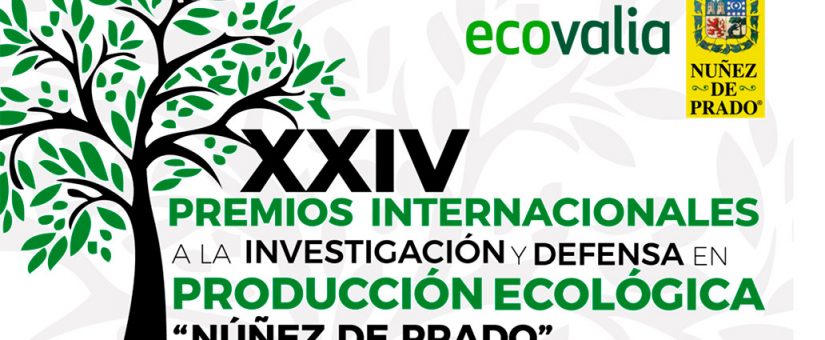Ecovalia convoca los premios Núñez de Prado a la Investigación y Defensa en producción ecológica